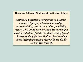 Diocesan Mission Statement on Stewardship: