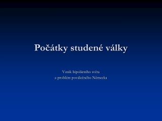 Počátky studené války