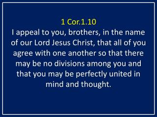 1 Cor.1.10