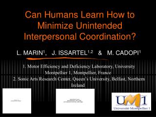 Can Humans Learn How to Minimize Unintended Interpersonal Coordination?