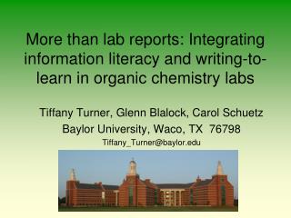 Tiffany Turner, Glenn Blalock, Carol Schuetz Baylor University, Waco, TX 76798
