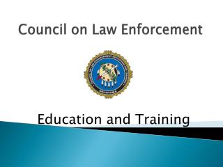 Council on Law Enforcement