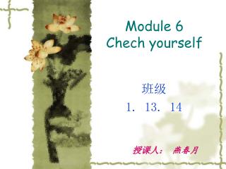 Module 6 Chech yourself