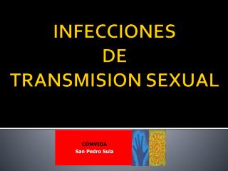 INFECCIONES DE TRANSMISION SEXUAL