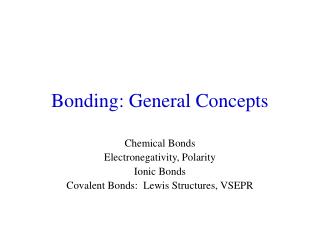 Bonding: General Concepts