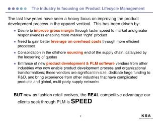 The industry is focusing on Product Lifecycle Management