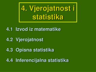 4. Vjerojatnost i statistika