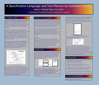 A Specification Language and Test Planner for Software Testing Aolat A. Adedeji 1 Mary Lou Soffa 1 1 DEPARTMENT OF COMP