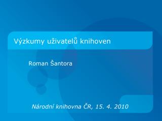 Výzkumy uživatelů knihoven