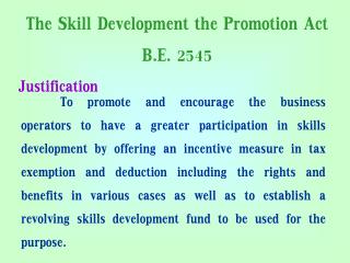 The Skill Development the Promotion Act B.E. 2545