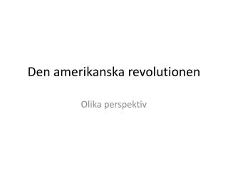 Den amerikanska revolutionen