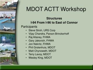 MDOT ACTT Workshop