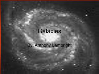 Galaxies
