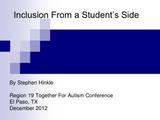 Inclusion From a Student’s Side