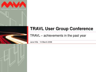 TRAVL User Group Conference