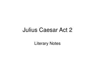julius caesar act presentation ppt powerpoint