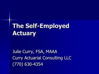 The Self-Employed Actuary