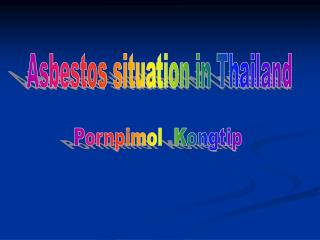 Asbestos situation in Thailand