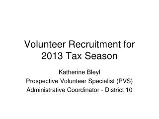 Volunteer Recruitment for 2013 Tax Season