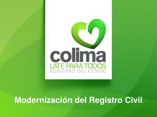 Modernización del Registro Civil