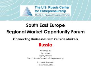 South East Europe Regional Market Opportunity Forum Connecting Businesses with Outside Markets