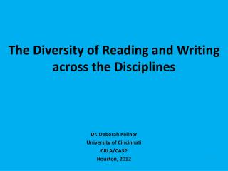 The Diversity of Reading and Writing across the Disciplines