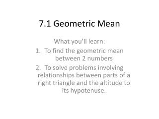 7.1 Geometric Mean