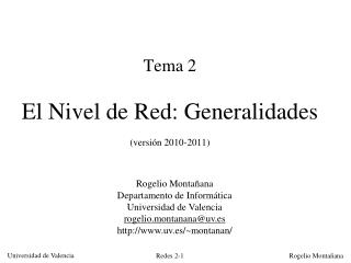 Tema 2 El Nivel de Red: Generalidades (versión 2010-2011)