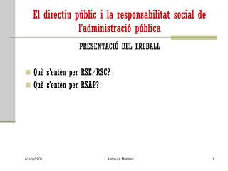 El directiu públic i la responsabilitat social de l’administració pública