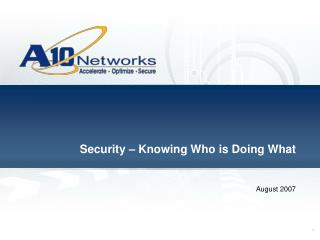 Security – Knowing Who is Doing What