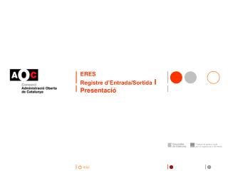 ERES Registre d’Entrada/Sortida l Presentació