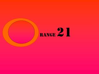 Range 21
