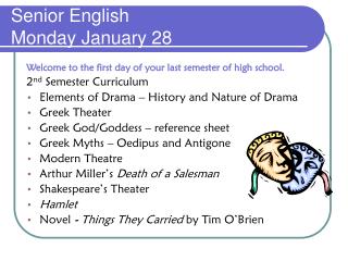 Senior English Monday January 28