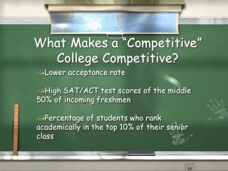 What Makes a “Competitive” College Competitive?