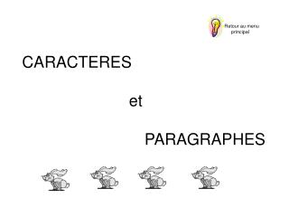 CARACTERES 	 		 et 			 PARAGRAPHES