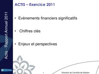 ACTIS – Exercice 2011