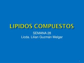 LIPIDOS COMPUESTOS