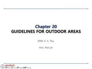 Chapter 20 GUIDELINES FOR OUTDOOR AREAS