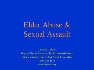 Elder Abuse &amp; Sexual Assault