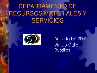 DEPARTAMENTO DE RECURSOS MATERIALES Y SERVICIOS