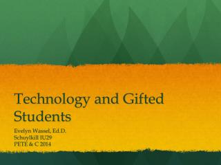 Technology and Gifted Students