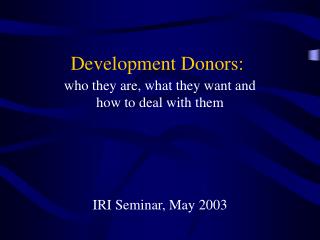 Development Donors: