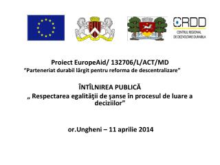 Proiect EuropeAid/ 132706/L/ACT/MD