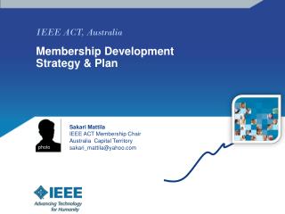 IEEE ACT, Australia Membership Development Strategy &amp; Plan