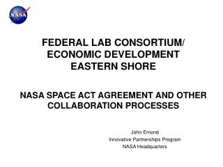 John Emond Innovative Partnerships Program NASA Headquarters