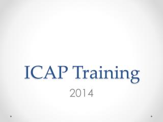 ICAP Training