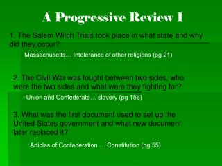 A Progressive Review 1