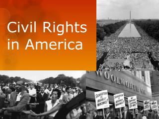 Civil Rights in America