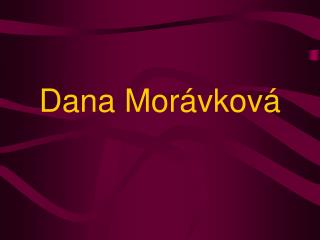 Dana Morávková