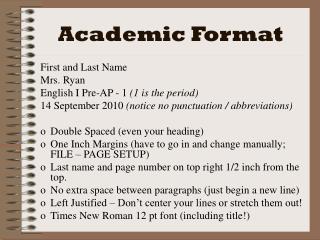 Academic Format